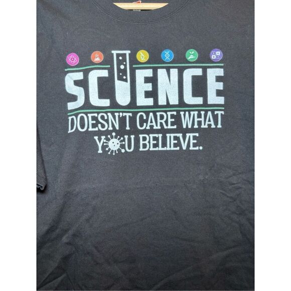 Science doesn't care what you believe T-shirt size Large - Picture 2 of 2